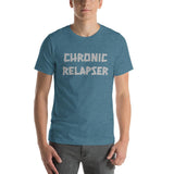 Chronic Relapser Short-Sleeve Unisex AA T-Shirt at Your Serenity Store