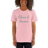 Clean & Serene T-Shirt at Your Serenity Store