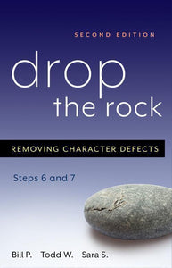 Drop the Rock - Step 6 and 7, Second Edition Book at Your Serenity Store