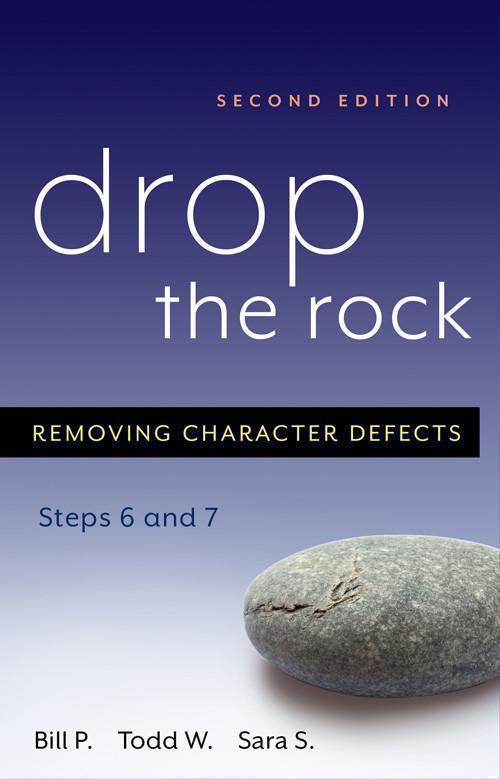 Drop the Rock - Step 6 and 7, Second Edition Book at Your Serenity Store