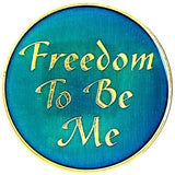 Freedom to Be Me Medallion Tri-Plate Blue at Your Serenity Store