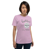 Grateful I am not Dead Short-Sleeve T-Shirt at Your Serenity Store