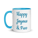 Happy, Joyous and Free Mug Blue at Your Serenity Store