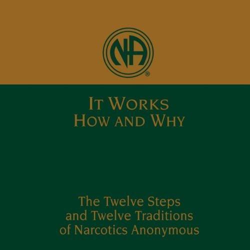 NA: It Works: How and Why at Your Serenity Store