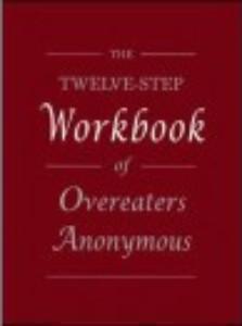 OA: Twelve-Step Workbook of Overeaters Anonymous at Your Serenity Store