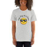 One Day at a Time Short-Sleeve T-Shirt at Your Serenity Store
