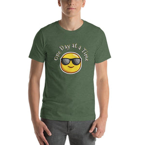 One Day at a Time Short-Sleeve Unisex T-Shirt at Your Serenity Store