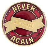 Premium Never Alone Again Sponsor Medallion in Multiple Colors at Your Serenity Store