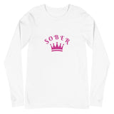 Sober Princess/Queen Long Sleeve T-Shirt at Your Serenity Store