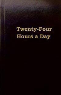 Twenty Four Hours a Day by Hazelden Soft or Hard Cover at Your Serenity Store