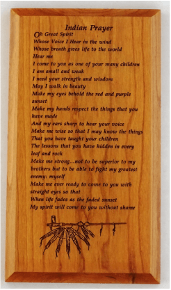Wood Plaque:  5x9 Great Spirit Indian Prayer at Your Serenity Store